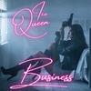 Business (Explicit) - Ice Queen