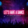 Let's Have a Dance - Mike Bauer