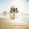 Something About You(feat. Maya Maman) - Labora Trixx&Maya Maman