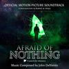 Afraid of Nothing - John DelVento