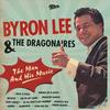 Soon You'll Be Gone (feat. The Blues Busters) - Byron Lee And The Dragonaires&The Blues Busters