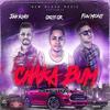 Chaka Bum(feat. Flow Mickey, Jonh Kings, Dj Chino Mx & GM Studio) - CriissCR&Flow Mickey&Jonh Kings&Dj Chino Mx&GM Studio