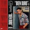 Bien Duro (Explicit) - C. Tangana