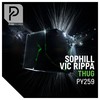 Thug (Extended Mix) - Sophill&Vic Rippa