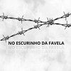 NO ESCURINHO DA FAVELA (Explicit) - KLAUS MG&MC GW