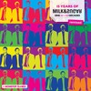 15 Years of Milk & Sugar (Bonus DJ Mix) - DJ Mix