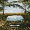 Trust You (Speed Up Mix) - GinZ EDM&Minor Prado