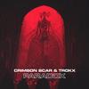 Paradox - Crimson Scar&Trokx