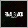 Final Black (Original Mix) - Koala Street