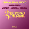 Amaranth (Nord Horizon Remix) - DreamLife&Laucco