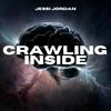 Crawling Inside - Jessi Jordan