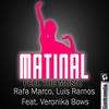 Mati-nal Feel the Music Feat Veronika Bows (Original Mix) - Luis Ramos&Rafa Marco