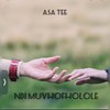 Ndi Muvhofholole - Asa Tee