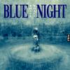 Blue Night (Extended) - White Whale