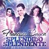 Splendido splendente - Francisco Bayon