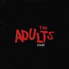 Bloodlines (feat. Estére & JessB) - The Adults&Estére&JessB