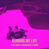 Running My Life (Live) - Dream Beats Studios&Jerry Ware