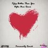 Better Than You (Hifler Boox Remix) - Tofiq&Hifler Boox