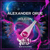 Hold On (Radio Edit) - Alexander Orue