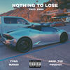 NOTHING TO LOSE (Explicit) - Yvng Manas&akiel the prodigy