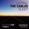 Lettig the Cables Sleep (Allan Ramirez & Bubu Remix) - Thomas Cajal&Fede G