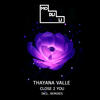 Close 2 You (Stark D Remix) - Thayana Valle&Stark D