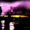 in my mind (Explicit) - lil txte