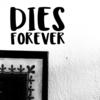 Forever - Dies