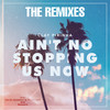 Ain't No Stopping Us Now (Kevin Goodwin & Flyover Remix) - Clay Pirinha&Kevin Goodwin&Flyover