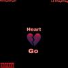Heart Go (Explicit) - Moneysetryan&Lil Cheychey
