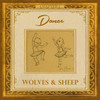 Dance - Wolves & Sheep&Tyler Durdin&Cashmere The PROfessional&Adrianna Sgarlata Hill