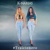 Traicionero - K-NARIAS