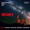 Dreamer (Argento Dust Remix) - Zwithy De Quiver&Tommy T&DEAN