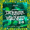 Automotivo Derruba Usuário 2.0 (Explicit) - DJ LUCAO ZS&MC 12&MC PRB