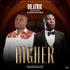 Higher (feat. SuperRhymer) (其他) - Dilatrik&SuperRhymer