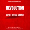 Revolution (Explicit) - Cavie&Deverio&ROZELL&Joe Whisper