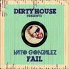 Fail (Radio Edit) - Vato Gonzalez