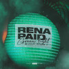 Green Light (Explicit) - Rena Paid