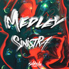 Medley Sinistra (Explicit) - Dj Saldinha&MC GW