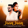 Jaan Jaan - Sonu Garanpuria&Sandeep Chandel&Sandeep Gothra