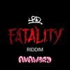 Fatality Riddim VIII (feat. Avaword) (Explicit) - LRD&Avaword