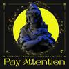 Pay Attention - dcomprss&REAKTIVE&Mehdusa&weldon