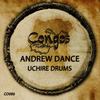 Uchire Drums - Andrew Dance