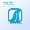 Oriental Flavour (Original Mix) - Timmy Rise