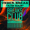 Acid Main - Under Break