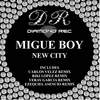 New City (Original Mix) - Migue Boy