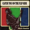 Don't Love You No More - MATT SMITH