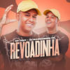 Revoadinha - Dj Marquinhos Tm&MC Luuh