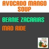 Mad Ride (Edit) - Bernie Zacarias