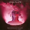 Bohemian Rave - John Plate